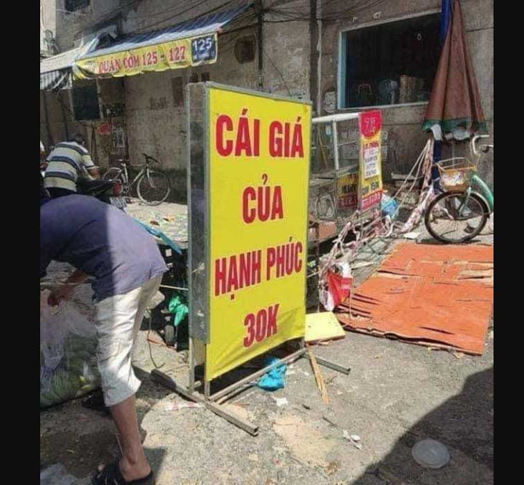 Những biển hiệu hài hước chỉ có ở Việt Nam CÁI GIÁ HẠNH PHÚC